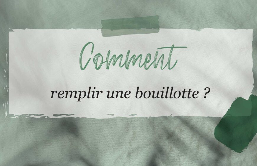 comment_remplir_une_bouillotte